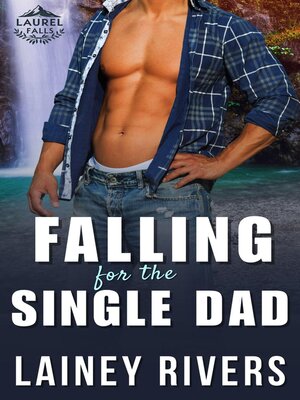 cover image of Falling for the Single Dad